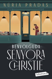 Benvolguda senyora Christie, Núria Pradas Andreu - LABUTXACA