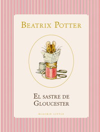 El sastre de Gloucester, Beatrix Potter - BLACKIE BOOKS