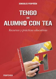 Tengo un alumno con TEA, Sonsoles Perpiñán Guerras - NARCEA