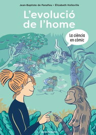GARBUIX BOOK, L'evolució de l'home, Jean-Baptiste de Panafieu - GARBUIX BOOK