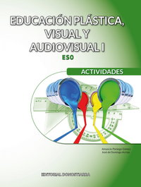 DONOSTIARRA, Educación Plástica, Visual y Audiovisual I - Actividades