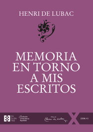 Memoria en torno a mis escritos, Henri de Lubac - Encuentro