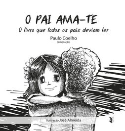 O Pai Ama-te, Paulo Coelho