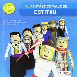 KILIKIDS, El fantástico viaje de Estitxu, Itziar Rubio Ilundain - null