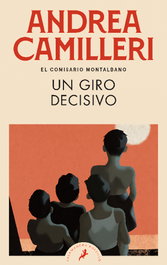 Un giro decisivo, Andrea Camilleri - SALAMANDRA BOLSILLO