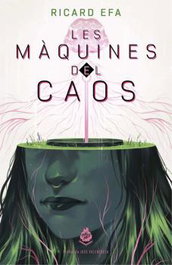 Les màquines del caos, Ricard Efa - MAIMES