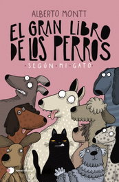 El gran libro de los perros según mi gato, Alberto Montt - TEMAS HOY