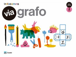 CASALS,EDITORIAL S.A. VÍA GRAFO 4 ANYS TALLERS I RANCONS
