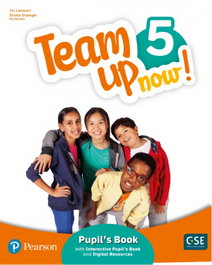 LONGMAN, TEAM UP NOW! 5 AL+@ - TEAM UP NOW! 5 PUPILS +INTERACTIVE+DIG.RESOURCE+CODE