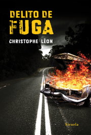 Delito de fuga, Christophe Leon - SIRUELA