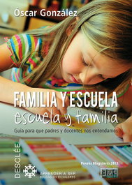 Familia y escuela, escuela y familia, Oscar González Vázquez - DESCLEE DE BROUWER