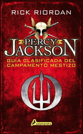 Percy Jackson: Guía clasificada del Campamento Mestizo, Rick Riordan - Salamandra