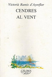CENDRES AL VENT, V. Ramis D'Ayreflor - MOLL EDITORIAL