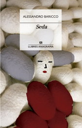 Seda, Alessandro Baricco - ANAGRAMA