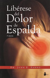 SIRIO EDITORIAL Libérese del dolor de espalda, John E. Sarno - SIRIO EDITORIAL