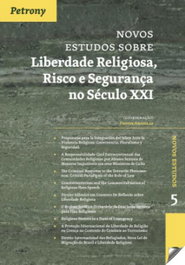 PETRONY EDITORES, Novos estudos sobre liberdade religiosa risco e segurança no século XXI, Davide Argiolas