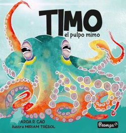 PEONZA, TIMO el pulpo mimo - PEONZA