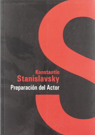 Preparación del actor, Konstantin Stanislavsky - ARAUCARIA