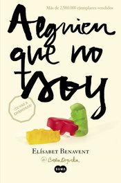 Alguien que no soy, SUMA DE LETRAS