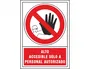 Syssa Señal de Prohibición de Acceso Solo a Personal Autorizado en PVC 245x345 mm