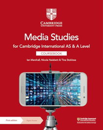 CAMBRIDGE International AS & Level Media Coursebook +Dig., CAMBRIDGE