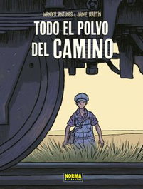Todo el polvo del camino, Jaime Martín - Norma Editorial