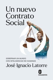 Un nuevo contrato social, José Ignacio Latorre - ROSAMERON