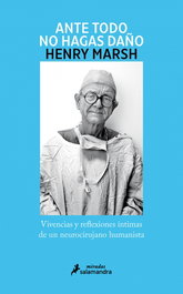 Ante todo, no hagas daño, Henry Marsh - SALAMANDRA