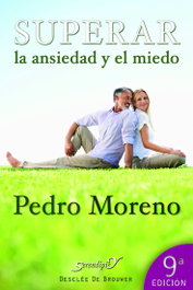 Superar la ansiedad y el miedo, Pedro José Moreno Gil - DESCLEE DE BROUWER