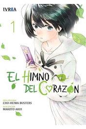 Editorial Ivrea, S.L. EL HIMNO DEL CORAZON 01 (COMIC)