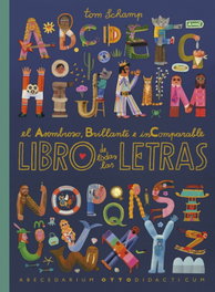 Dorling Kindersley (DK) El asombro brillante e incomparable libro de todas las letras