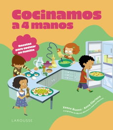 Cocinamos a 4 manos, Xesco Bueno - LAROUSSE