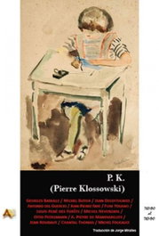 P K Pierre Klossowski, Georges Bataille/Michel Butor/Jean Decottignies - ARENA LIBROS EDITORIAL
