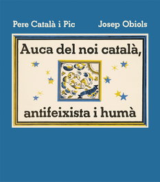 LIBROS DEL ZORRO ROJO, Auca del noi català, antifeixista i humà, Pere Català i Pic - LIBROS DEL ZORRO ROJO