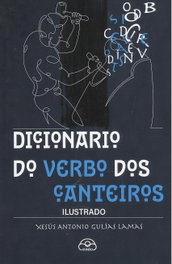 Dicionario do verbo dos canteiros ilustrado, Xesús Antonio Gulías Lamas - IR INDO