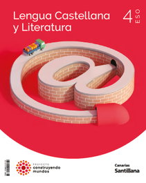 SANTILLANA, LENGUA 4ºESO. CONSTRUYENDO MUNDOS. CANARIAS 2023