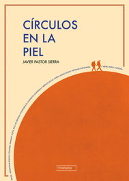 Círculos en la piel, Javier Pastor - BABIDI-BU