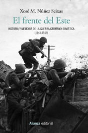 El frente del Este, Xosé M. Nuñez Seixas - ALIANZA