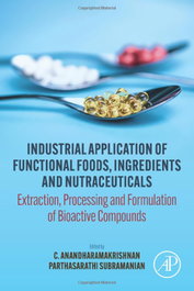 ACADEMIC PRESS Industrial application of functional foods, ingredients