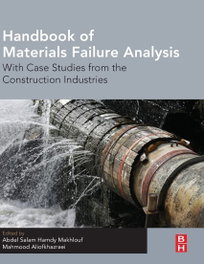 BUTTERWORD-HEINEMANN HANDBOOK OF MATERIALS FAILURE ANALYSIS WITH CASE STUDIES