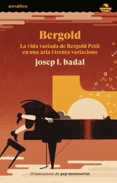 Bergold, Josep I. Badal - ANIMALLIBRES, S.L.