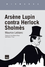EDIC.1984, Arsène Lupin contra Herlock Sholmès, Maurice Leblanc - EDIC.1984