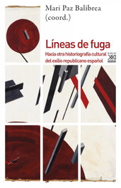 SIGLO XXI EDITORES, LINEAS DE FUGA: HACIA OTRA HISTORIOGRAFIA CULTURAL, VV.AA. - SIGLO XXI EDITORES
