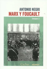 Marx Foucault, Antonio Negri - CACTUS