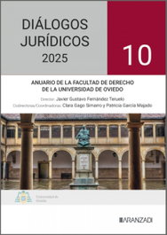 ARANZADI Diálogos Jurídicos Nº 10. Anuario Facultad de Derecho Universidad de Oviedo