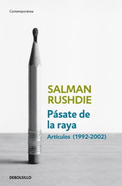 Pasate De La Raya, Salman Rushdie - DEBOLSILLO