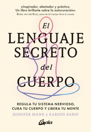 GAIA, El lenguaje secreto del cuerpo, Jennifer Mann