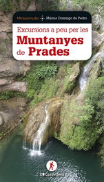Cossetania Edicions, EXCURSIONS A PEU PER LES MUNTANYES DE PRADES, Marius Domingo de Pedro - Cossetania Edicions