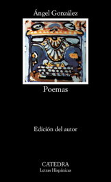 CATEDRA, Poemas, Ángel González - CATEDRA