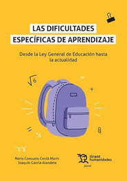 TIRANT LO BLANCH, Las dificultades específicas de aprendizaje. Desde la Ley General de Educación hasta la actualidad - María Consuelo Cerdá Marín
